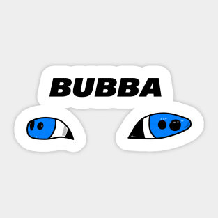 BUBBA Sticker